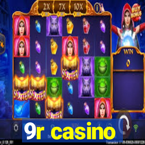 9r casino